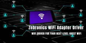 Zebronics WiFi Adapter Driver